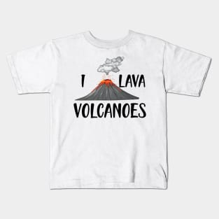 Volcano - I lava volcanoes Kids T-Shirt